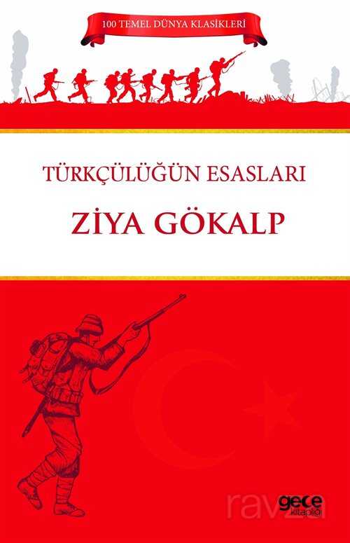 Türkçülüğün Esasları - Gece Kitaplığı
