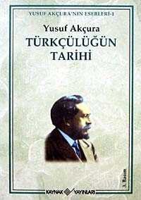 Türkçülüğün Tarihi - 1