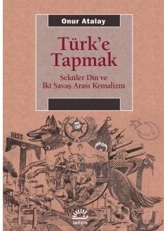 Türk'e Tapmak - 1