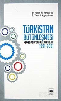 Türkistan Bütünleşmesi 