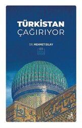 Türkistan Çağırıyor - Fecr Yayınevi