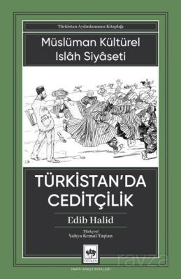 Türkistan'da Ceditçilik - 1