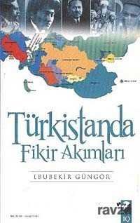 Türkistan'da Fikir Akımları - 1