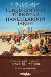 Türkistan'ın ve Türkistan Hanlıklarının Tarihi - Divan Kitap