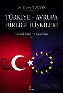 Türkiye Avrupa Birliği İlişkileri - 1