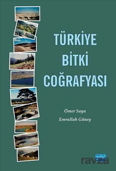 Türkiye Bitki Coğrafyası - 1
