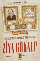 Türkiye Büyük Millet Meclisi Tutanaklarında Ziya Gökalp - Mavi Gök Yayınları