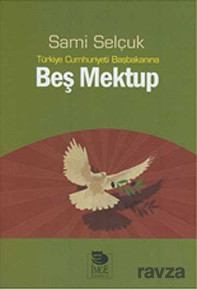 Türkiye Cumhuriyeti Başbakanına Beş Mektup - İmge Kitabevi Yayınları