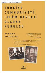 Türkiye Cumhuriyeti Islam Devleti Olarak Kuruldu - Ravza Yayınları