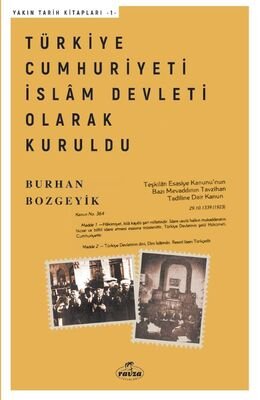 Türkiye Cumhuriyeti Islam Devleti Olarak Kuruldu - 1