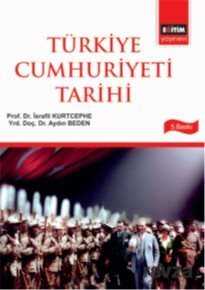 Türkiye Cumhuriyeti Tarihi - Eğitim Kitabevi