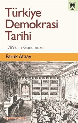 Türkiye Demokrasi Tarihi - 1