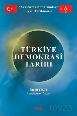 Türkiye Demokrasi Tarihi - 1