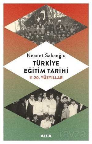 Türkiye Eğitim Tarihi (11-20. Yüzyıllar) - 1
