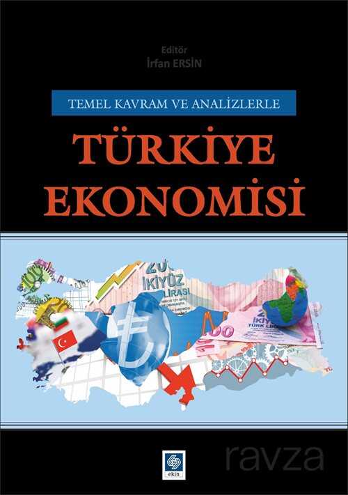 Türkiye Ekonomisi - Ekin Kitabevi Yayınları (Bursa)