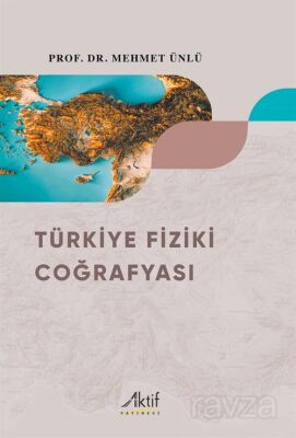 Türkiye Fiziki Coğrafyası - 1