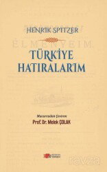 Türkiye Hatıralarım - Berikan Yayınevi