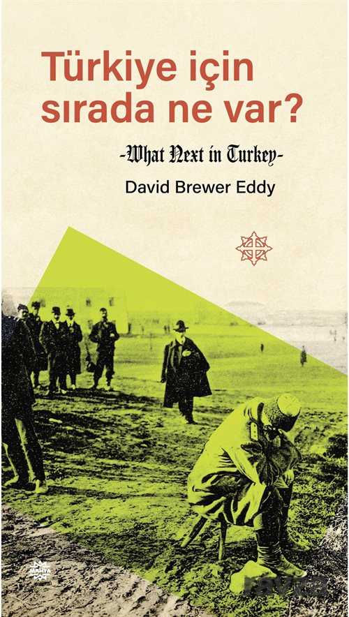 Türkiye İçin Sırada Ne Var? - Mahya Yayıncılık