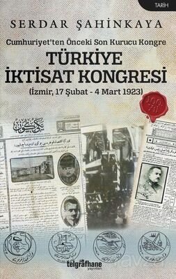 Türkiye İktisat Kongresi (İzmir 17 Şubat - 4 Mart 1923) - 1
