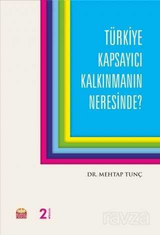 Türkiye Kapsayıcı Kalkınmanın Neresinde? - Nobel Bilimsel