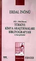 Türkiye Kimya Araştırmaları Bibliyografyası / 1923-1966 Dönemi - 1
