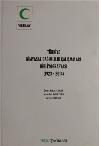 Türkiye Kimyasal Bagimlilik Çalismalari Bibliyografyasi Ciltli - 1