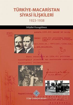 Türkiye-Macaristan Siyasi İlişkileri (1923-1938) - 1