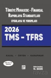 Türkiye Muhasebe - Finansal Raporlama Standartları Uygulama ve Yorumları (TMS - TFRS) - Gazi Kitabevi