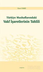 Türkiye Mushaflarındaki Vakf İşaretlerinin Tahlili - Araştırma Yayınları (Ankara)