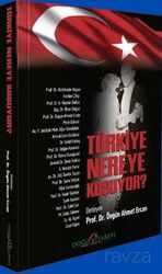 Türkiye Nereye Koşuyor? - Doğu Kitabevi