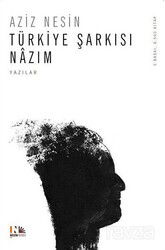 Türkiye Şarkısı Nazım - Nesin Yayınevi