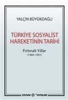 Türkiye Sosyalist Hareketinin Tarihi - Kaynak Yayınları