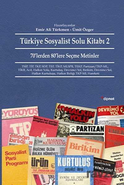 Türkiye Sosyalist Solu Kitabı -2 - Dipnot Yayınları