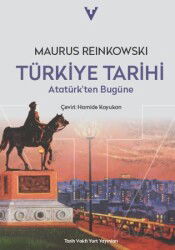 Türkiye Tarihi / Atatürk'ten Bugüne - Tarih Vakfı Yurt Yayınları