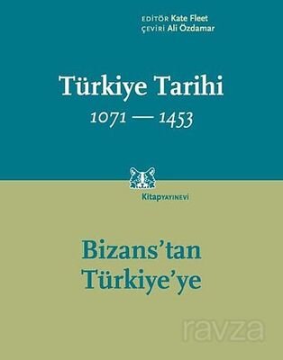 Türkiye Tarihi 1071-1453 - 1
