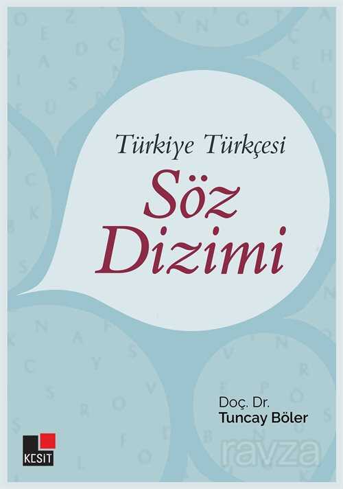 Türkiye Türkçesi Söz Dizimi - Kesit Yayınları