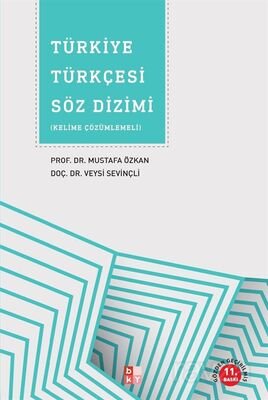 Türkiye Türkçesi Söz Dizimi (Kelime Çözümleri) - 1
