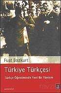 Türkiye Türkçesi: Türkçe Öğretiminde Yeni Bir Yöntem - 1