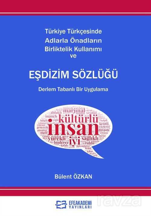 Türkiye Türkçesinde Adlarla Önadların Birlikte Kullanımı ve Eşdizim - 1