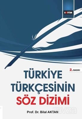 Türkiye Türkçesinin Söz Dizimi - 1