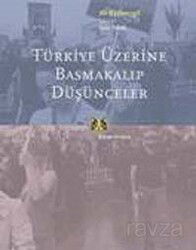 Türkiye Üzerine Basmakalıp Düşünceler - Kitap Yayınevi