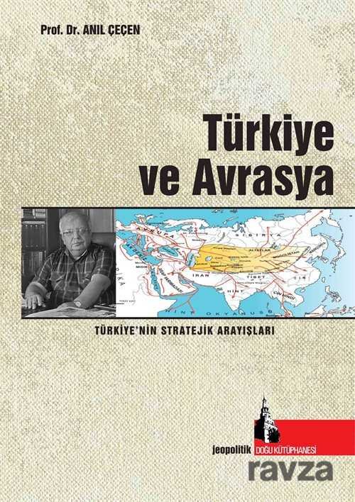Türkiye ve Avrasya - 1