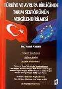 Türkiye ve Avrupa Birliğinde Tarım Sektörünün Vergilendirilmesi - 1