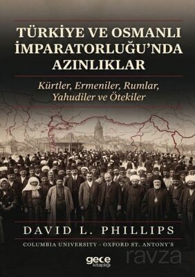 Türkiye ve Osmanlı İmparatorluğu'nda Azınlıklar - 1