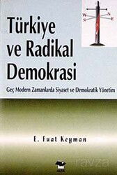 Türkiye ve Radikal Demokrasi - Alfa Yayınları