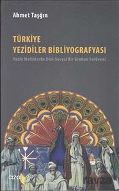 Türkiye Yezidiler Bibliyografyası - Çizgi Kitabevi