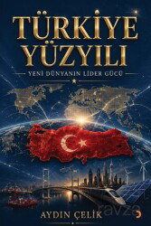 Türkiye Yüzyılı - Cinius Yayınları