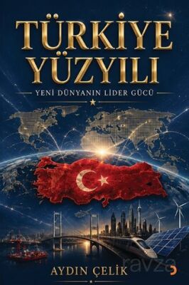 Türkiye Yüzyılı - 1
