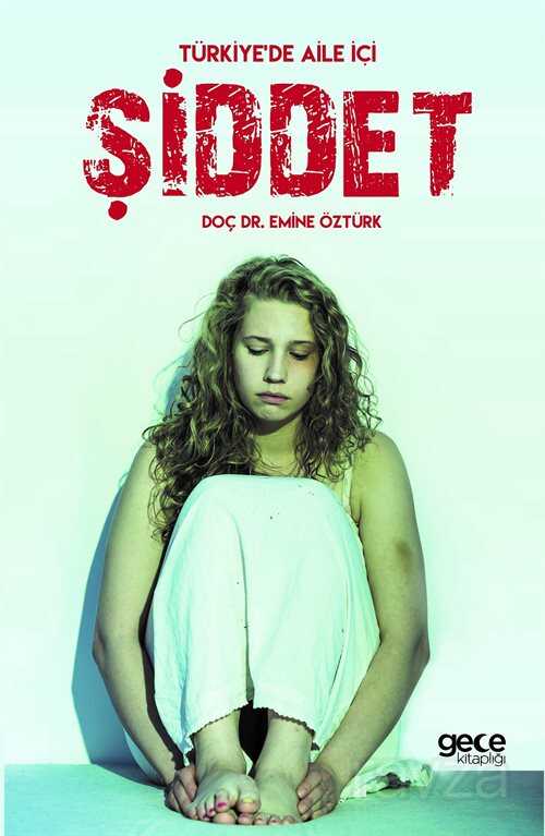 Türkiye'de Aile İçi Şiddet - Gece Kitaplığı