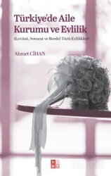 Türkiyede Aile Kurumu ve Evlilik - Babıali Kültür Yayıncılığı